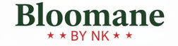 Bloomane By NK - Home